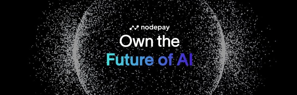 研报｜Node Pay项目详解&NC市值分析 image 0