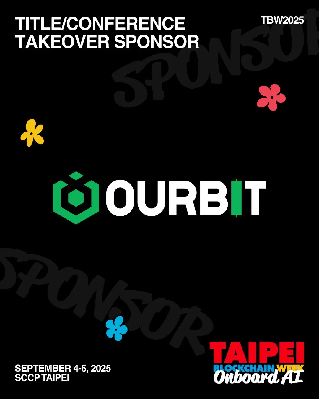 Ourbit 赞助台北区块链周 2025 | 区块链盛会抢先看！