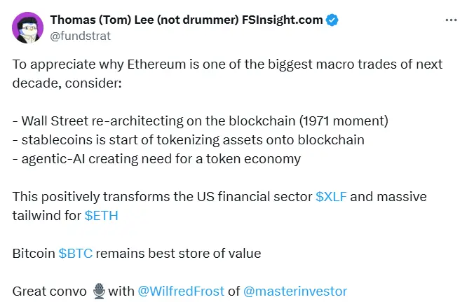 Tom Lee 称 ETH 为未来十年最大宏观交易，BTC 仍是最佳价值储存